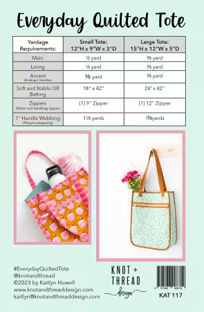 Everyday Quilted Tote By Knot and Thread Designs