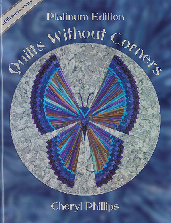 QUILTS WITH OUT CORNERS- PLATINUM EDITION