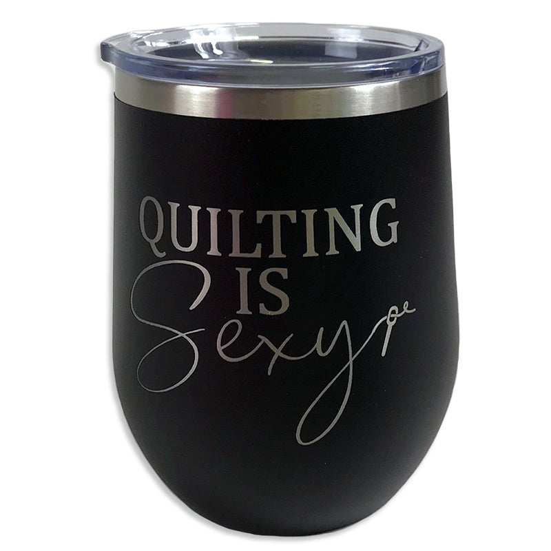 Tumbler Black Quilting is Sexy 12 ounce with lid