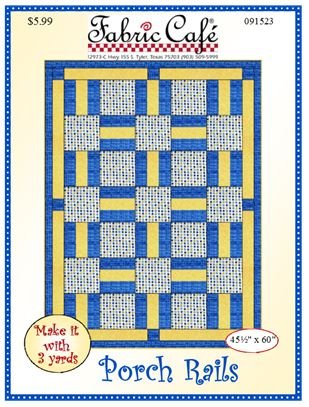 Porch Rails 3 Yard Quilt Pattern