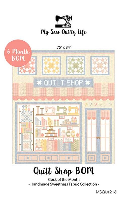 Quilt Shop BOM By My Sew Quilty Life