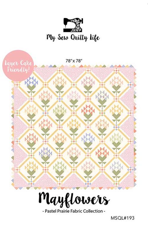 Mayflowers By My Sew Quilty Life