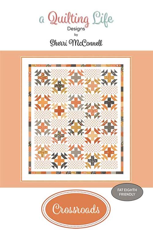 Crossroads || Quilt Pattern