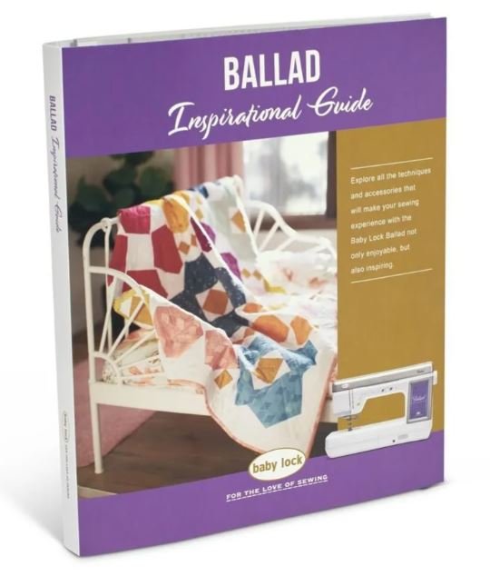 Baby Lock Ballad Inspiration Guide