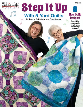 Step It Up With 5-Yard Quilts