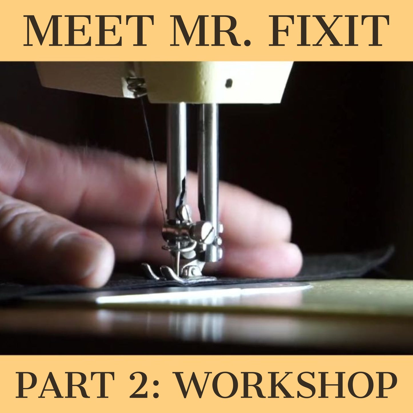 Class "Mr. Fixit" Part 2: Workshop