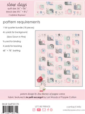 Quilt Pattern Le Petit Escargot Slow Days 56in x 66in