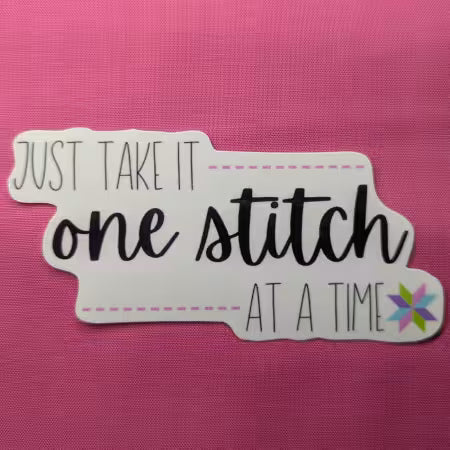 One Stitch At A Time Sticker