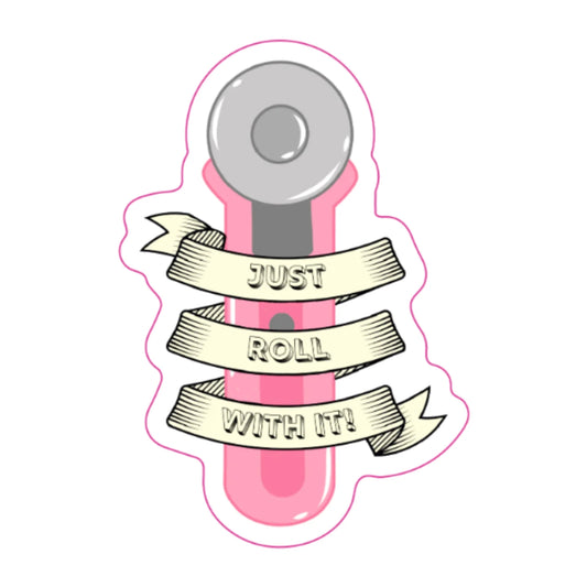 Just Roll Stickers (1 Sticker)