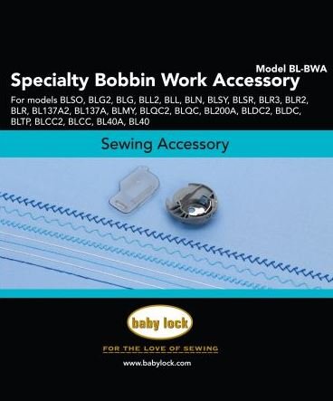 Babylock Specialty Bobbin Work Accessory