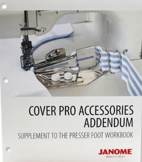 Janome Work Book Addendum - Presser Foot - CoverPro