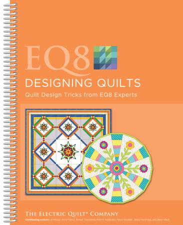 EQ8 Designing Quilts
